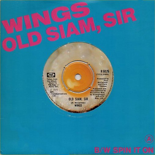 Se edita el single "Old Siam Sir/Spin It On"