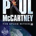Se anuncia la transmisión televisiva de Paul McCartney: The Space Within US