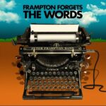 2021_Frampton-Forgets-The-Words